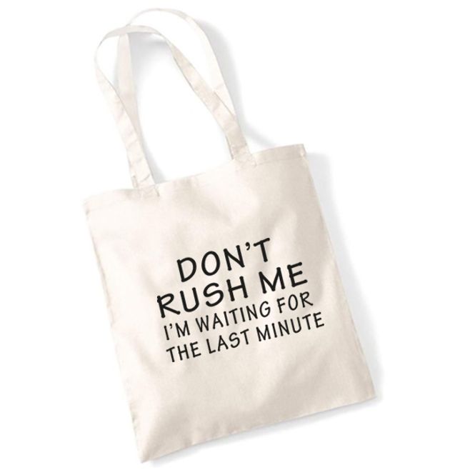 Hovedbilde Totebag - Don't rush